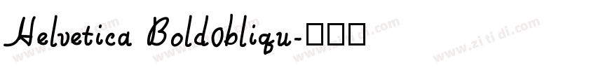 Helvetica Bold0bliqu字体转换